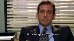 Michael Scott in sales - more money more problems