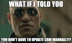 Did you know that CRM data automation exists? It captures information without any sales rep involvement.